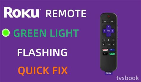 Flashing Green Light On Roku Remote