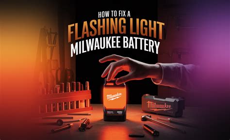 Flashing Milwaukee Battery