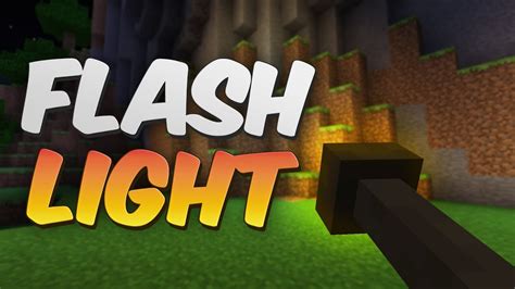 flashlight mod for minecraft
