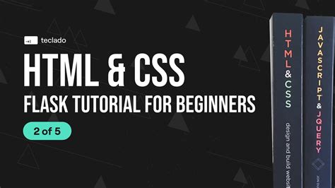 HTML and CSS Flask Tutorial for Beginners [2 of 5] YouTube