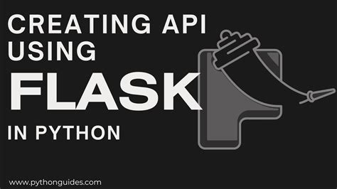 flask api tutorial for beginners