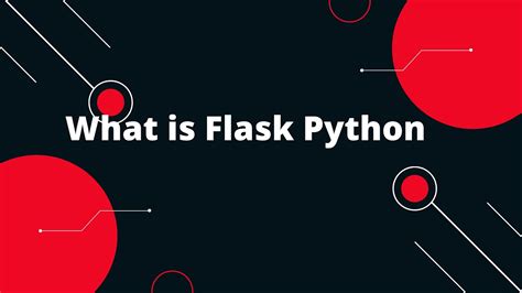 Flask Definition In Python