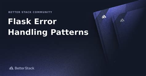 Flask Error Handling Stack Overflow