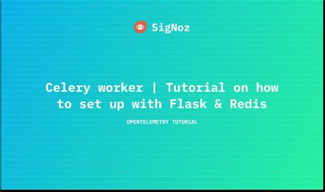Flask Start Celery Worker