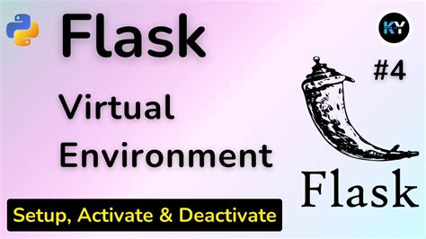 Flask Virtual Environment