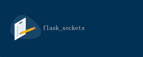 Flask-Sockets Example