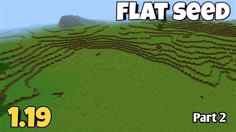 Flat Minecraft Seeds 1.19