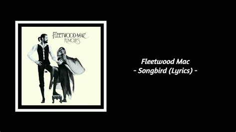 fleetwood mac songbird youtube