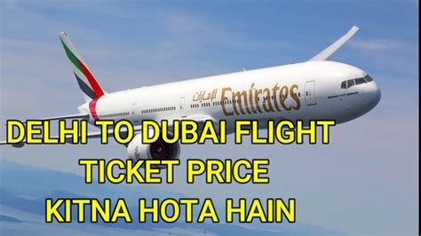 flight ticket for dubai from delhi