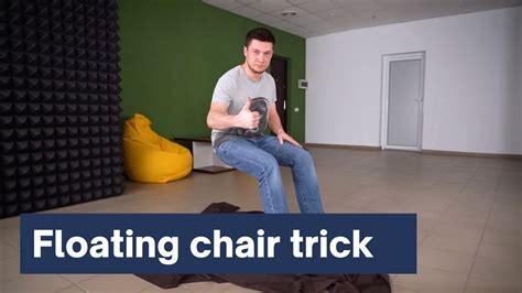Floating Chair Trick Explained