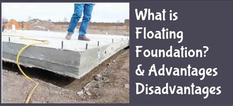 Floating Foundation Examples