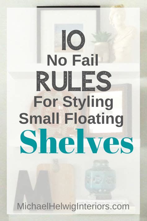 Floating Shelf Rules
