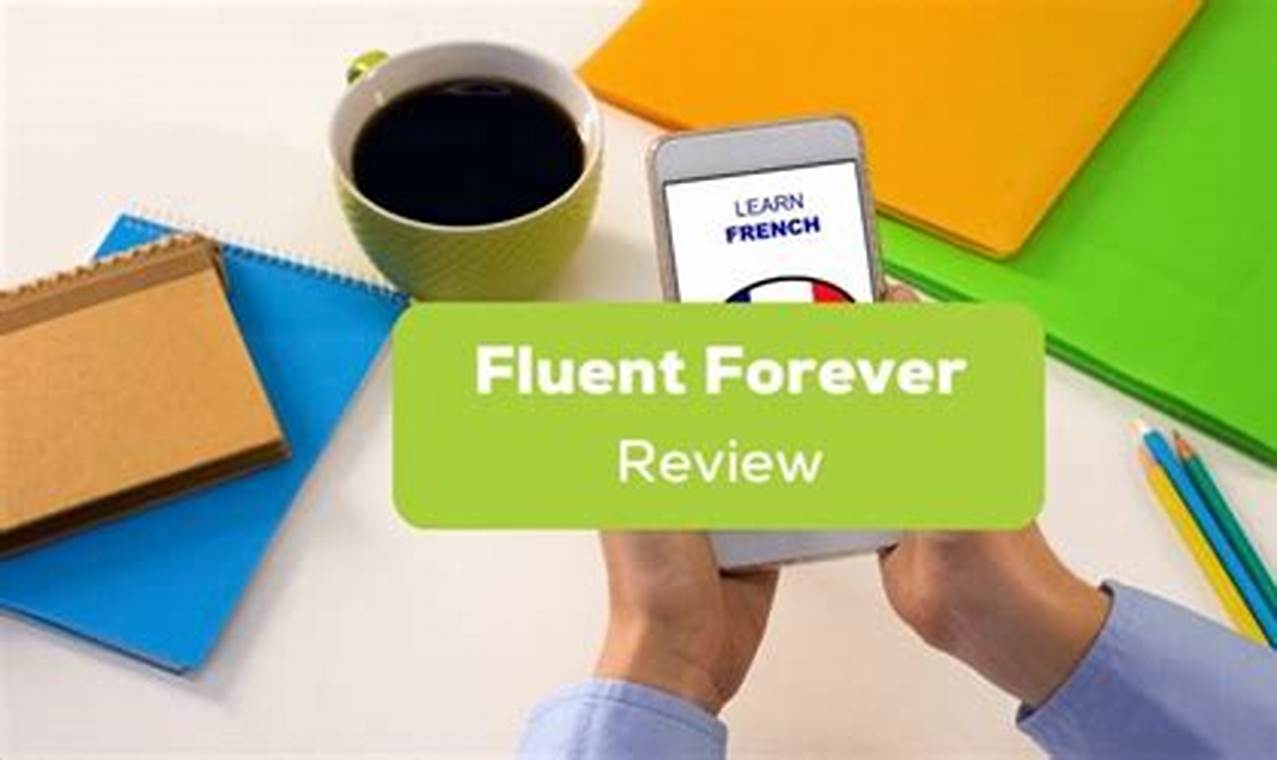 fluent forever app review