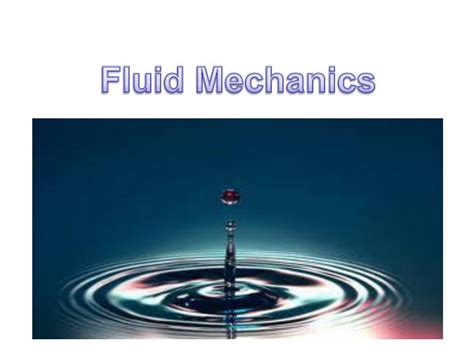fluid mechanics topics for presentation ppt