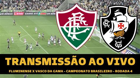 fluminense vs vasco ao vivo