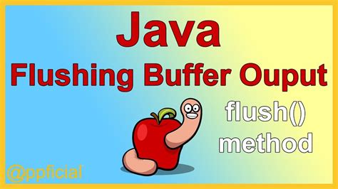Flush In Java File