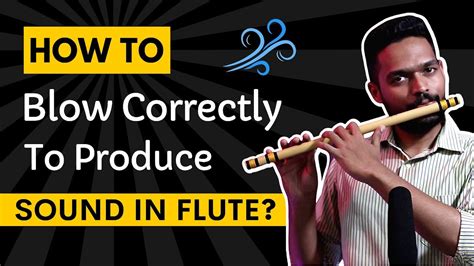 Flute Blowing Techniques