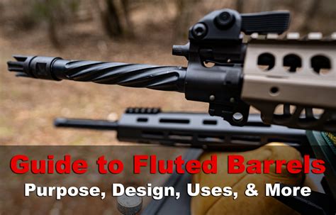 Fluted Barrel Vs Standard