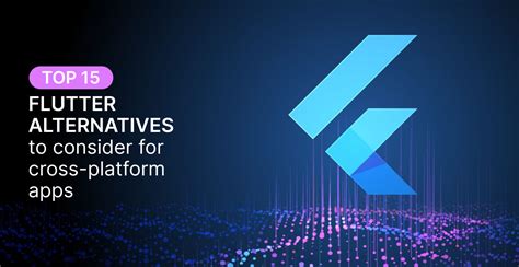  62 Essential Flutter Alternatives Popular Now