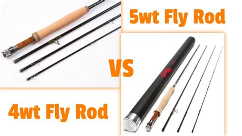 Fly Rod 4Wt Vs 5Wt