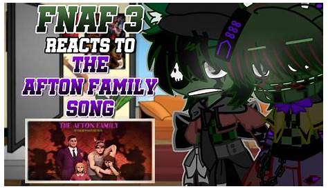 Aftons react to Afton Family Song Remix|Read Description/Video Link in