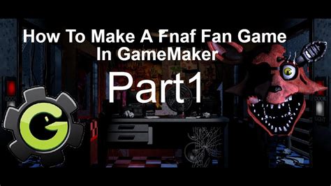 Fnaf Game Maker Studio