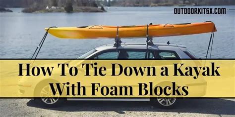 Foam Blocks Inside Kayak