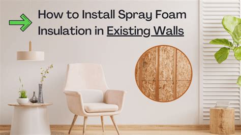 Foam Insulation On Existing Walls