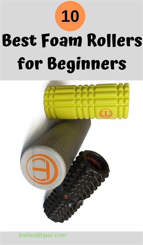 Foam Rollers For Beginners
