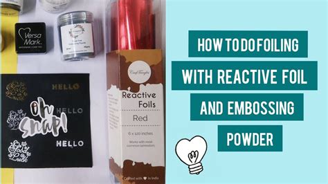 Foiling With Embossing Powder