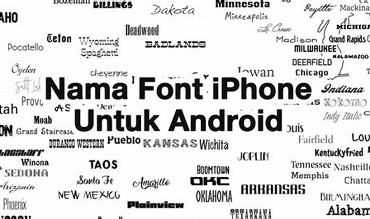 font iphone untuk android