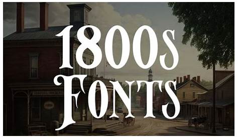 25 Charming Victorian Fonts To Bring Back The Beauty of the 1800s