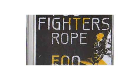 Foo Fighters - Rope | Foo fighters rope, Foo fighters, Fighter