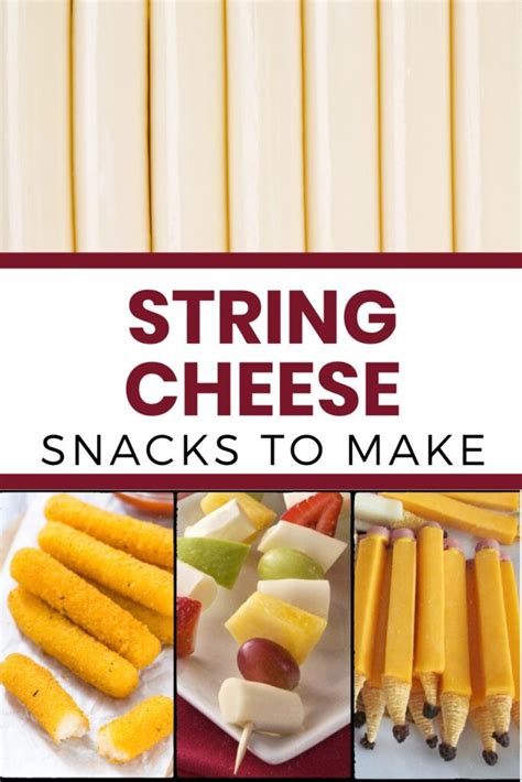 Food To Make With String Cheese