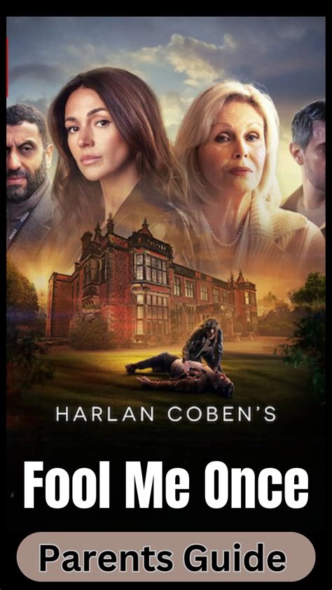 fool me once parents guide