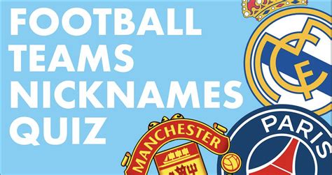 football club nicknames quiz