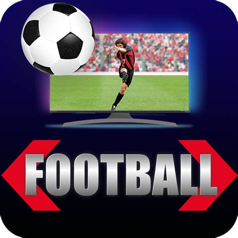 football live hd tv app