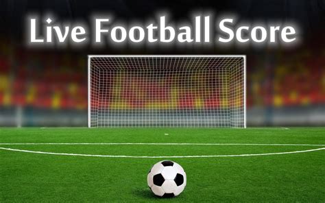 football matches live score prediction