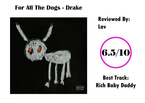 for all the dogs drake review