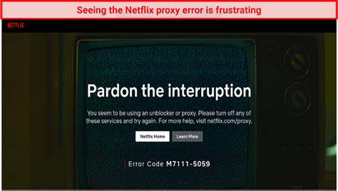 for more help visit netflix.com proxy error code m7111-5059