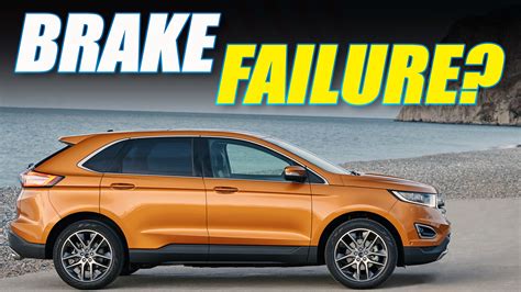Ford Edge Brake Problems 2012