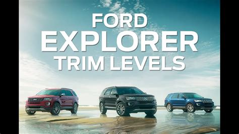 ford explorer starting price and trim levels