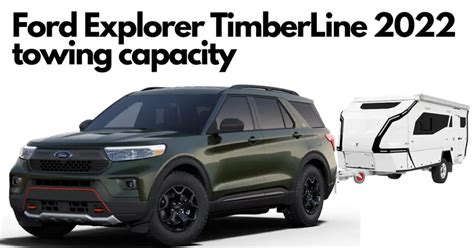 ford explorer timberline towing capacity