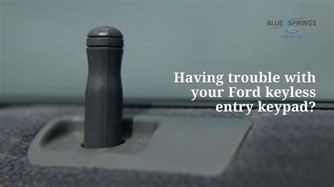 Ford Keyless Entry Keypad Not Working