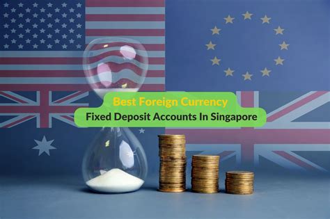 foreign currency fixed deposit rate singapore