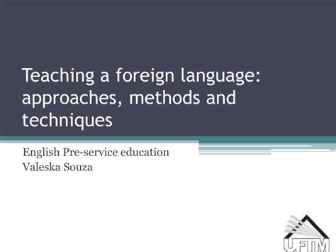 foreign language teaching techniques