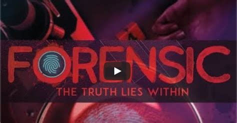 forensic the truth lies within