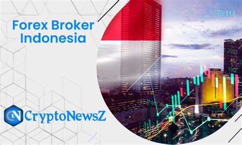 10 Best Forex Brokers in Indonesia ☑️ (Updated* 2022)