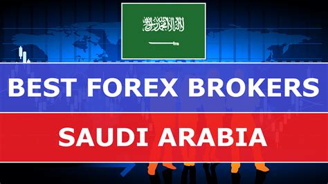 Best Forex Brokers Saudi Arabia 2022 Compare Top Brokers