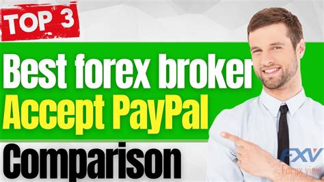 Forex brokers that accept PayPal Top 3 PayPal forex brokers YouTube